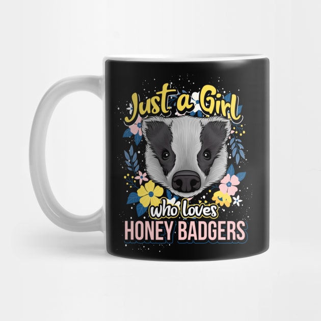 Girl Love Honey Badger by ShirtsShirtsndmoreShirts